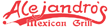 Alejandros Mexican Grill