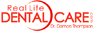 Real Life Dental Care